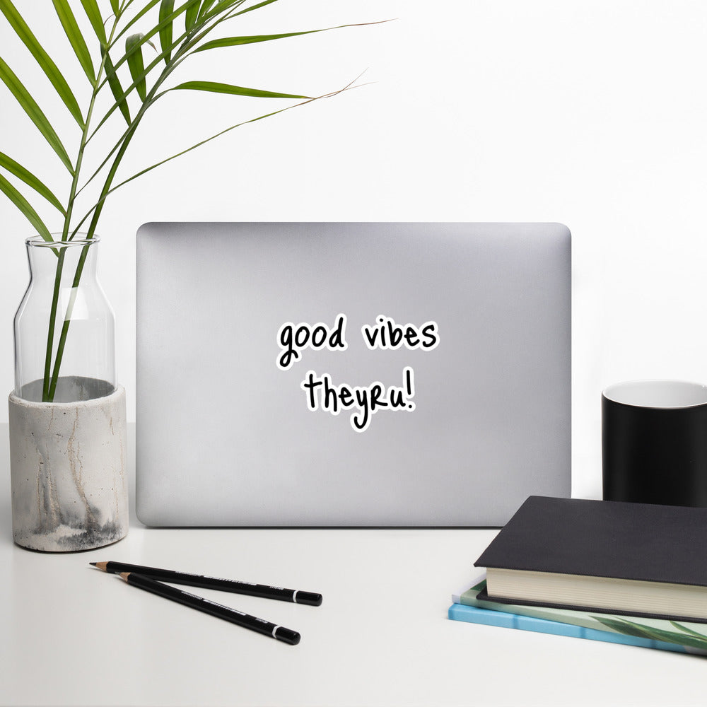 Good Vibes Bubble-free stickers