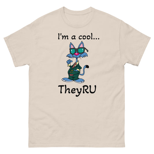 I'm a cool cat TheyRU