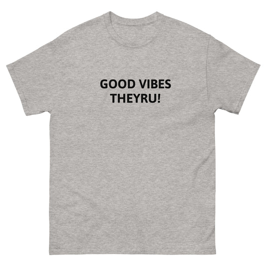 Good Vibes Men's classic tee