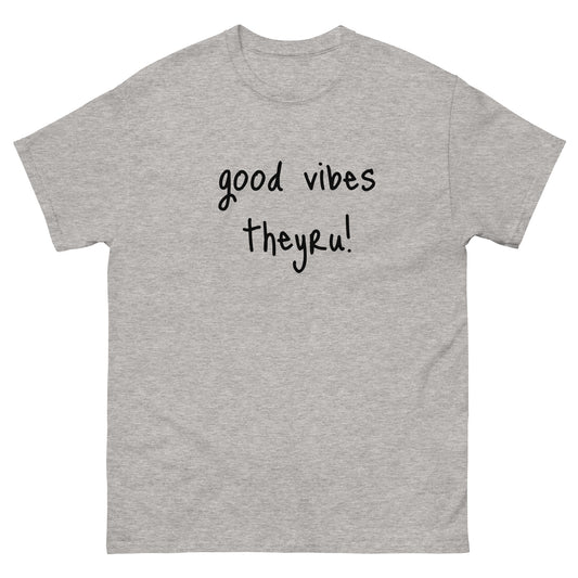 Good Vibes Men's classic tee