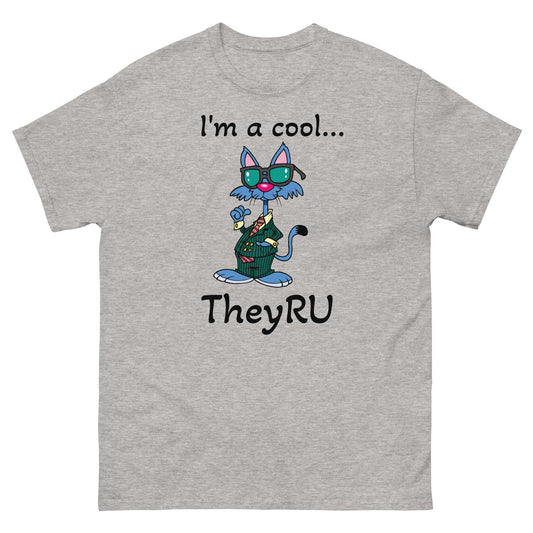 I'm a cool cat TheyRU