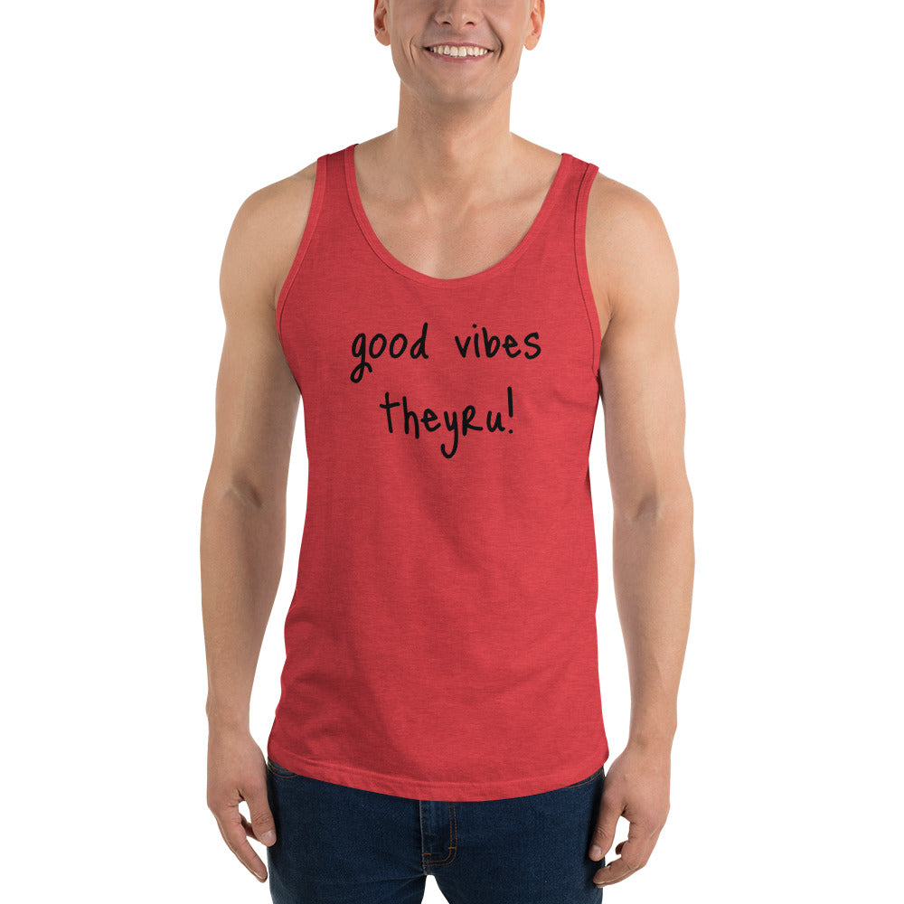 Good Vibes Unisex Tank Top