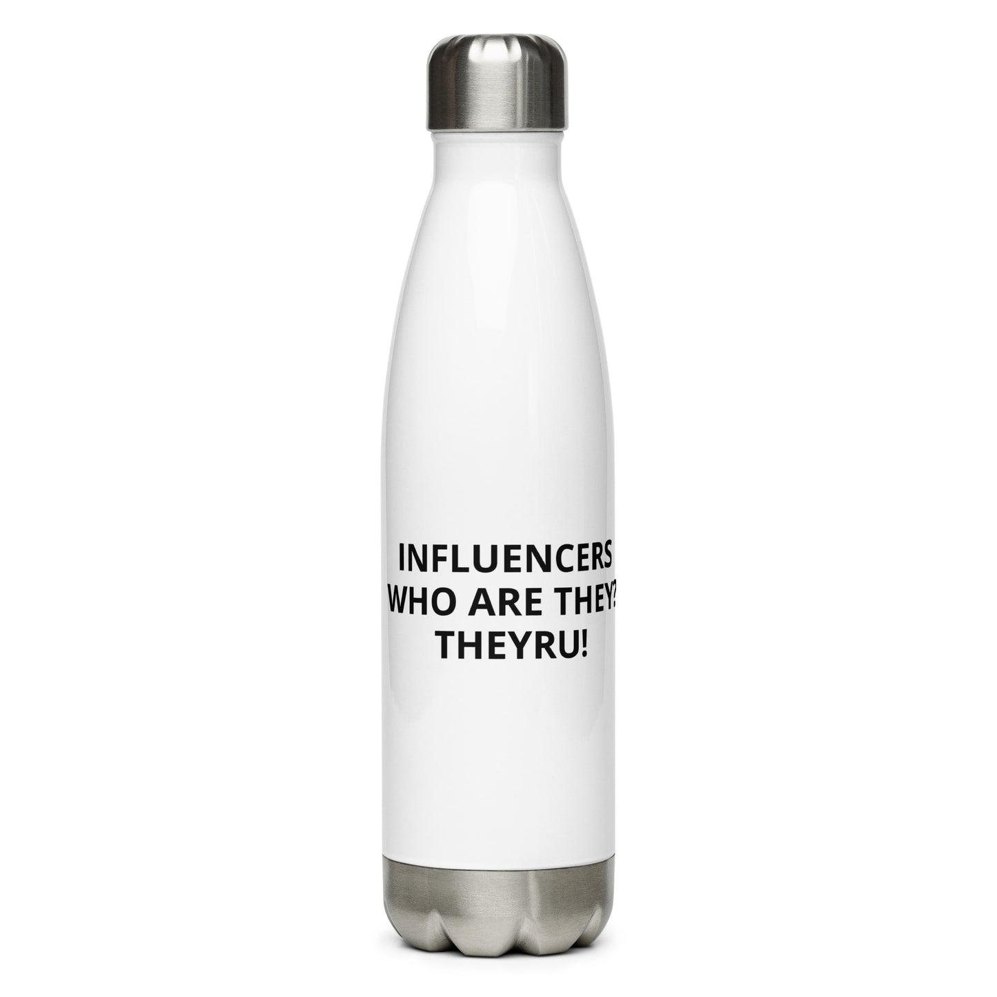 Influencers Stainless Steel Water Bottle