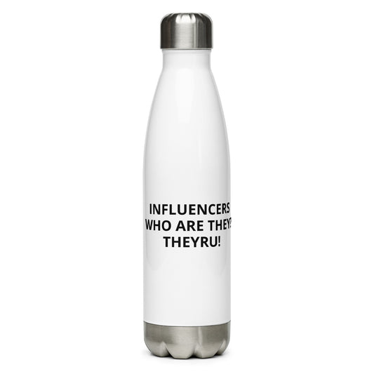 Influencers Stainless Steel Water Bottle