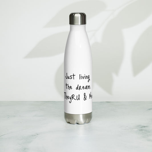 Living the dream Stainless Steel Water Bottle
