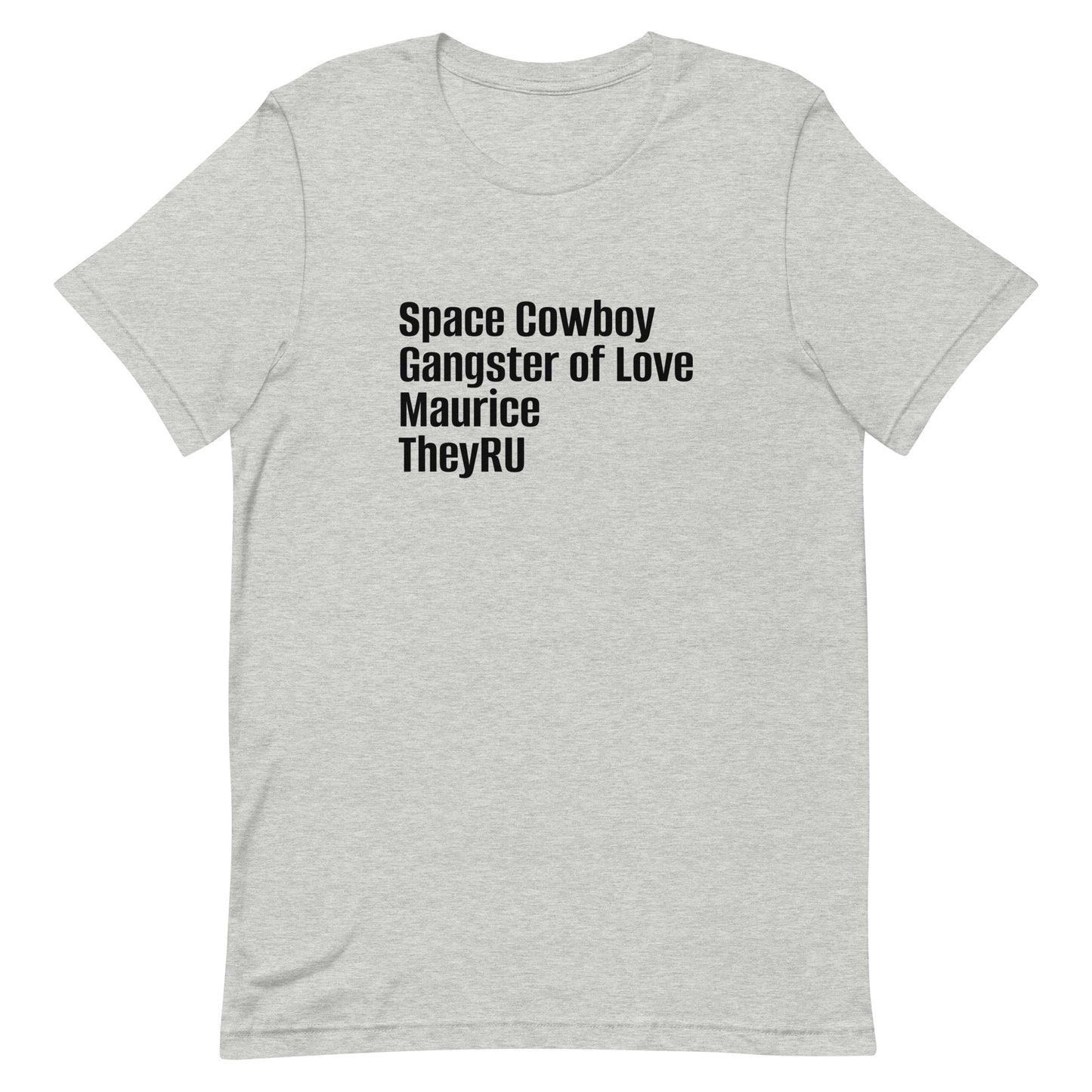 Space Cowboy Gangster Maurice Unisex t-shirt