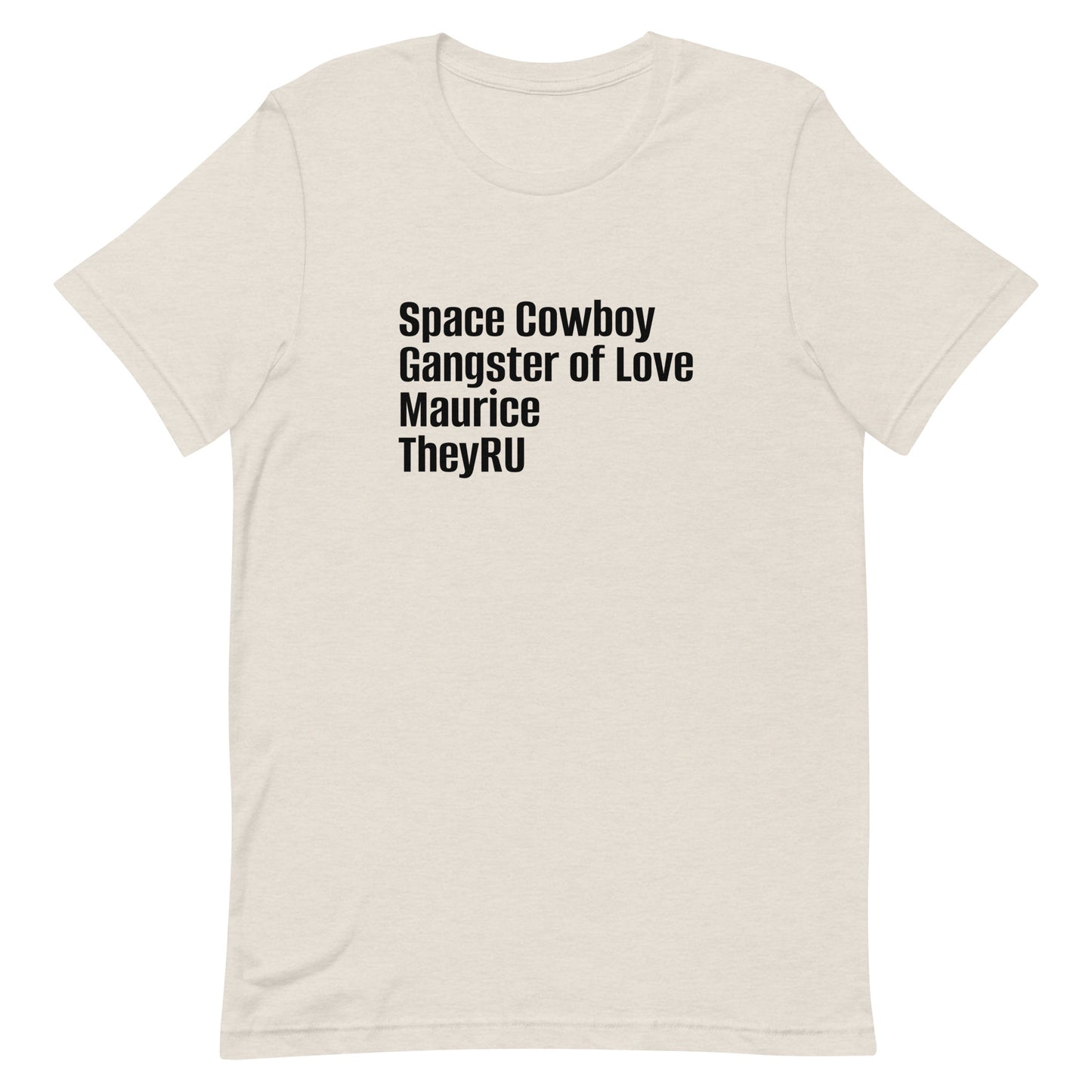 Space Cowboy Gangster Maurice Unisex t-shirt