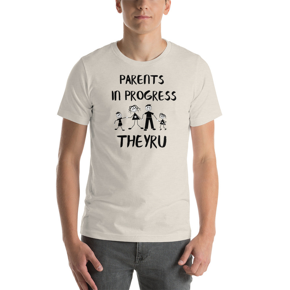 Parents in progress TheyRU Unisex t-shirt