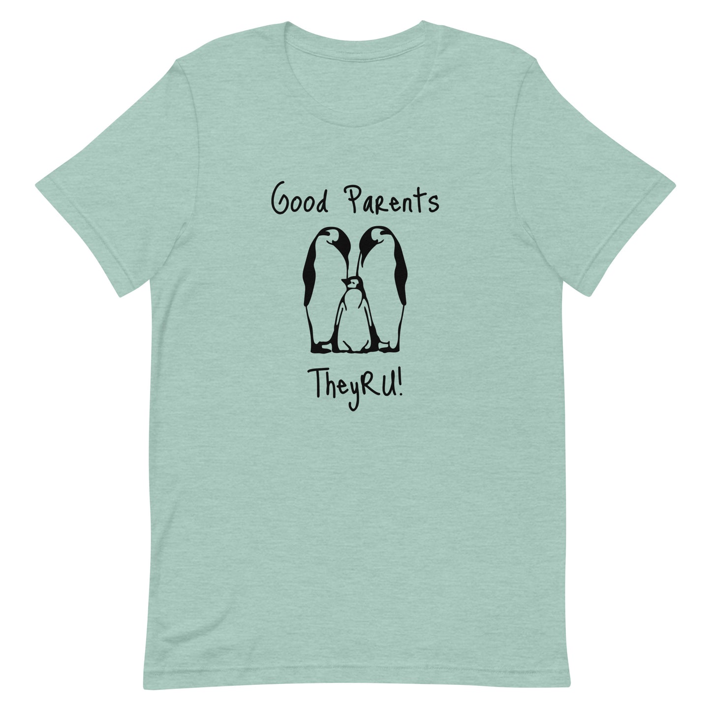 Good Parents Penguin Graphic Unisex t-shirt