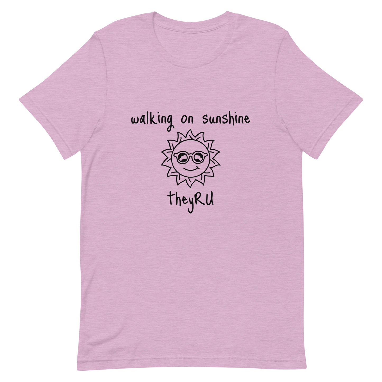 Walking On Sunshine Unisex t-shirt