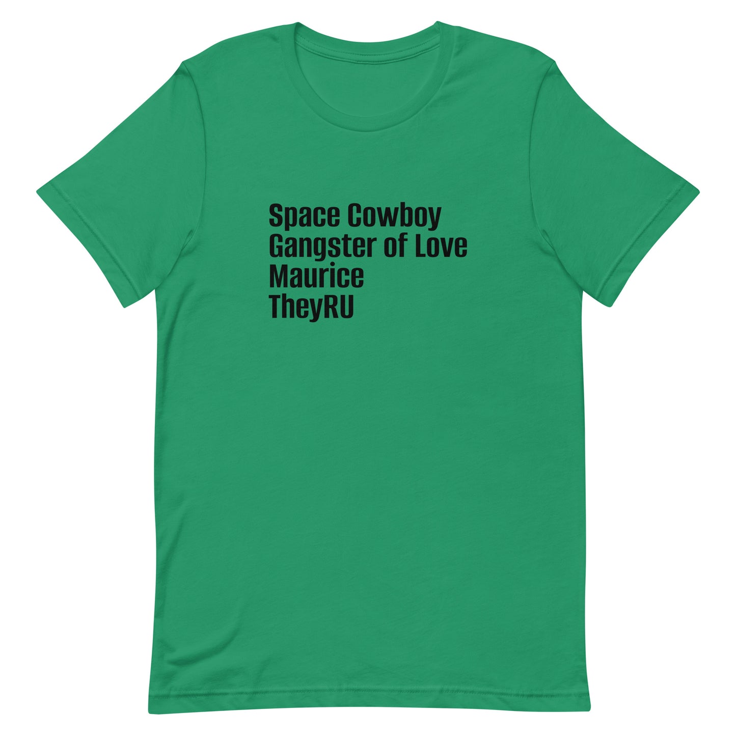 Space Cowboy Gangster Maurice Unisex t-shirt