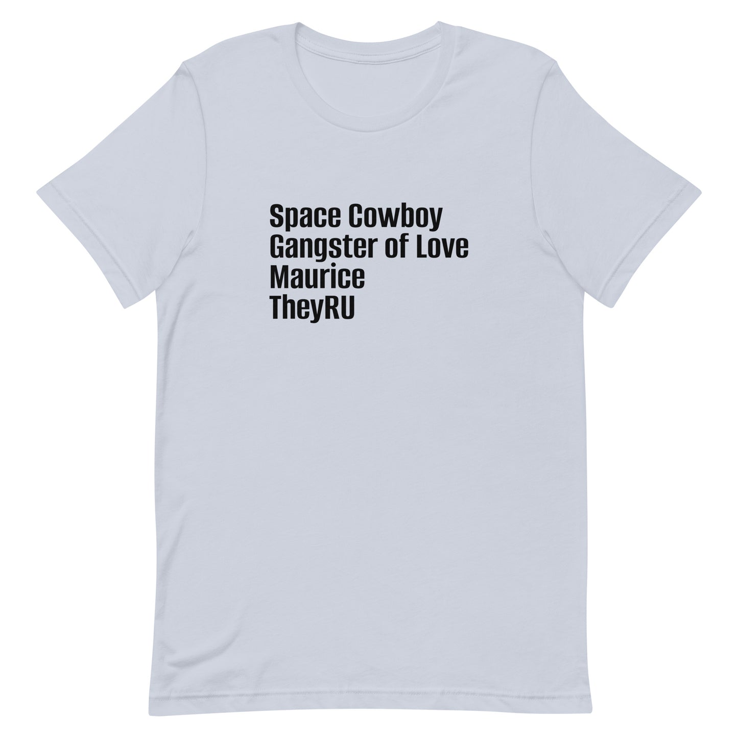 Space Cowboy Gangster Maurice Unisex t-shirt