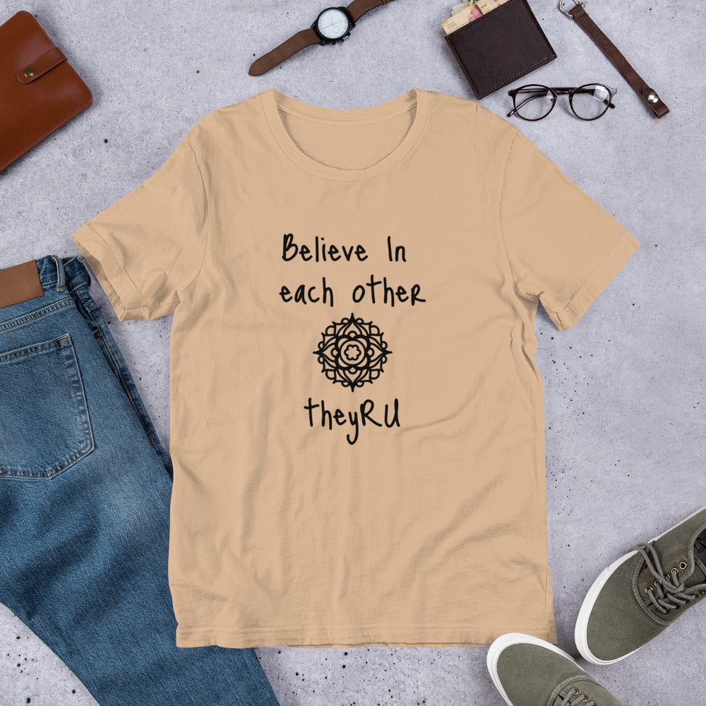 Believe in Each Other Mandala Graphic Unisex t-shirt