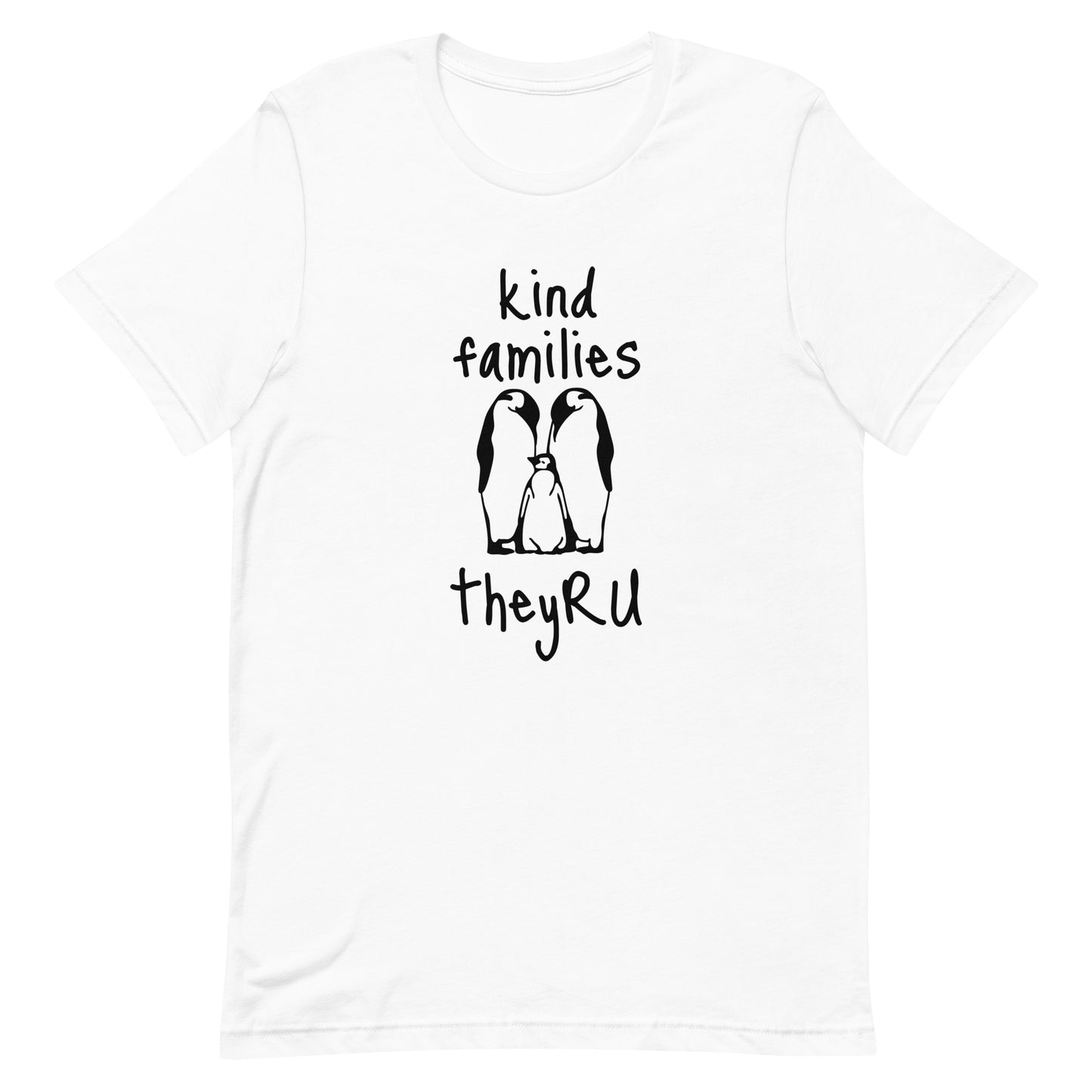 Kind Families Penguin Graphic Unisex t-shirt