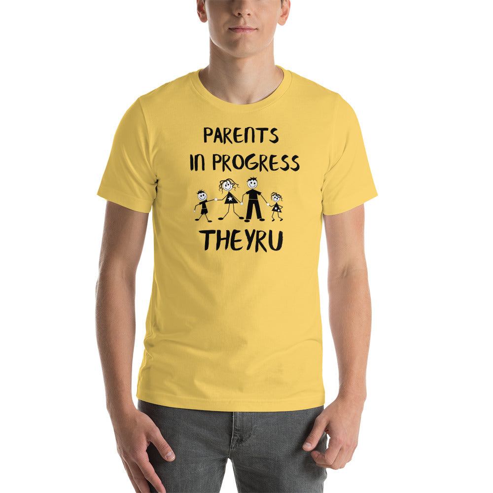 Parents in progress TheyRU Unisex t-shirt