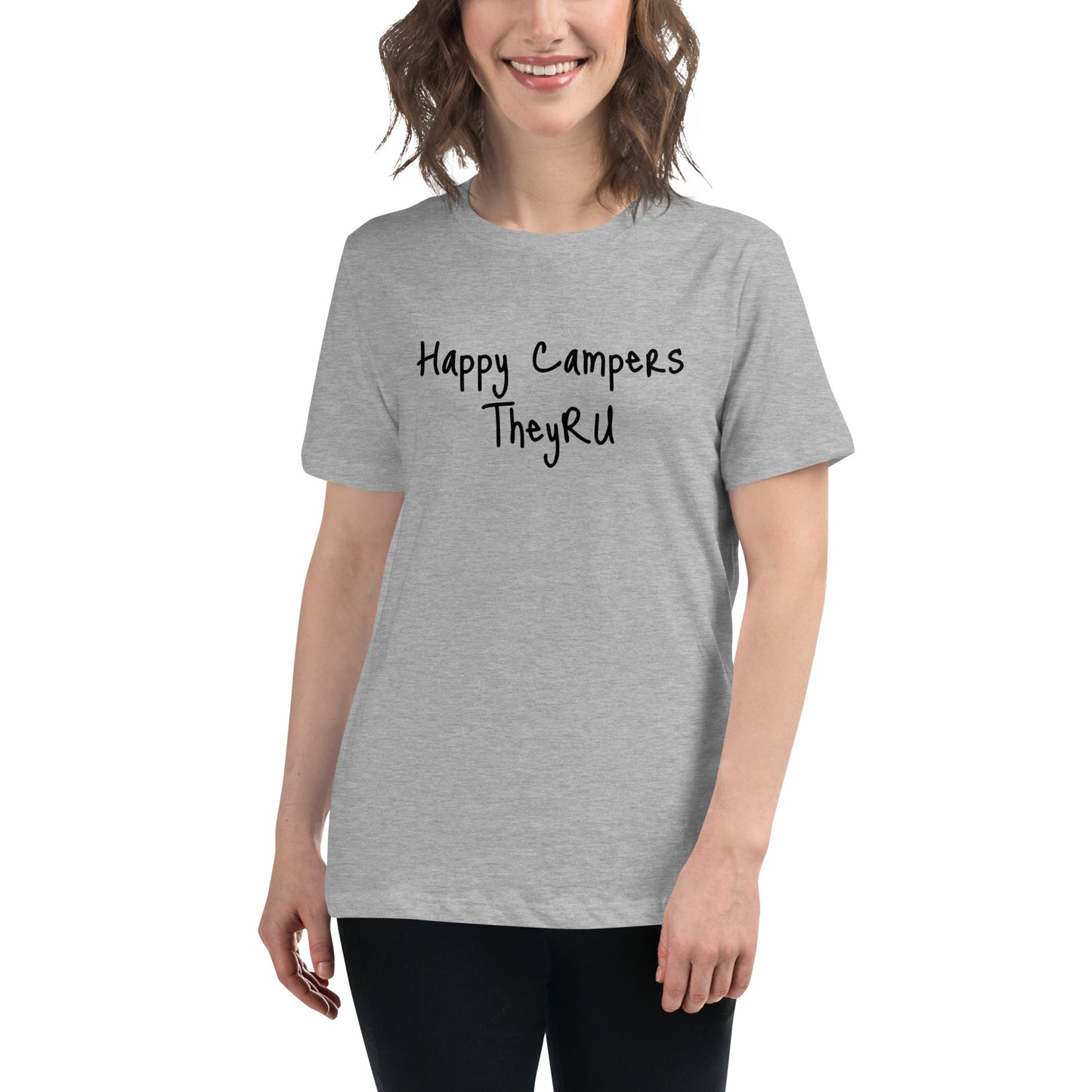 Happy Campers Women's Relaxed T-Shirt