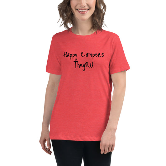 Happy Campers Women's Relaxed T-Shirt