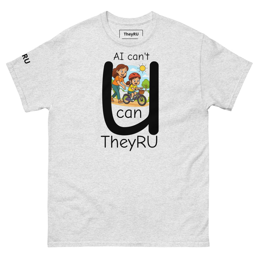 Ai can't U can T shirt