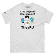 Live beyond the screen TheyRU logo