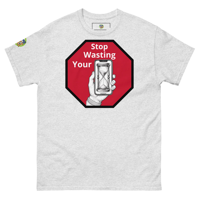 Hour glass Stop wasting your time t shirt