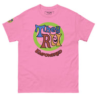 TheyRU Empowered T Shirt