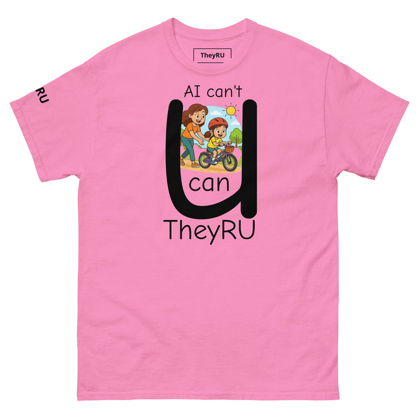 Ai can't U can T shirt