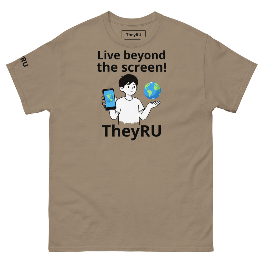 Live beyond the screen TheyRU