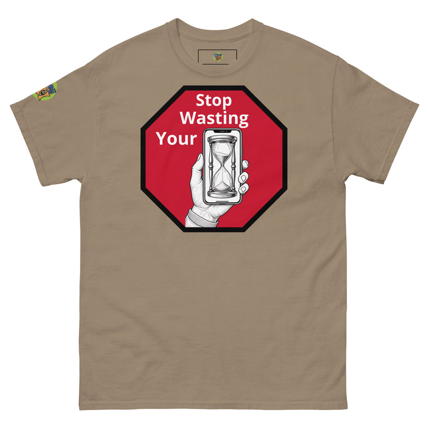 Hour glass Stop wasting your time t shirt