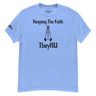 Keeping The Faith T-Shirt