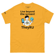 Live beyond the screen TheyRU logo