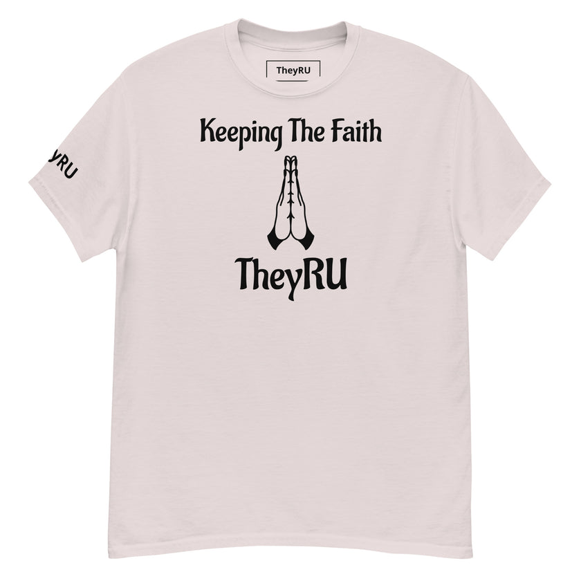 Keeping The Faith T-Shirt