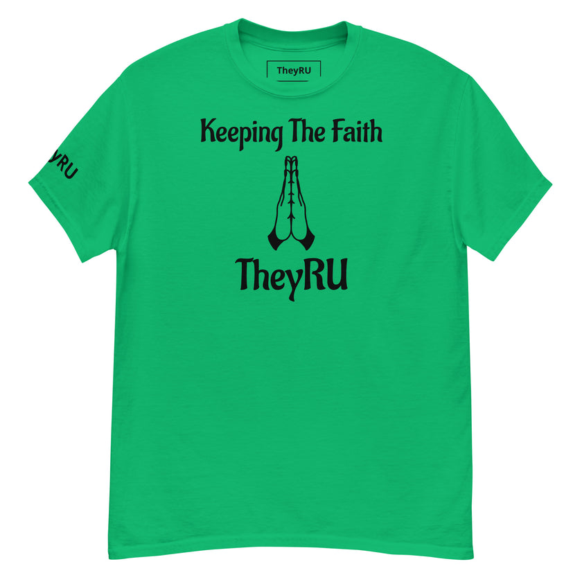 Keeping The Faith T-Shirt