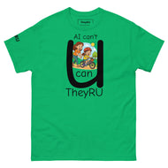 Ai can't U can T shirt