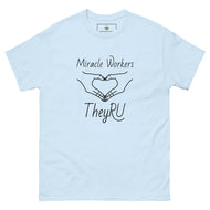 Miracle Workers TheyRU