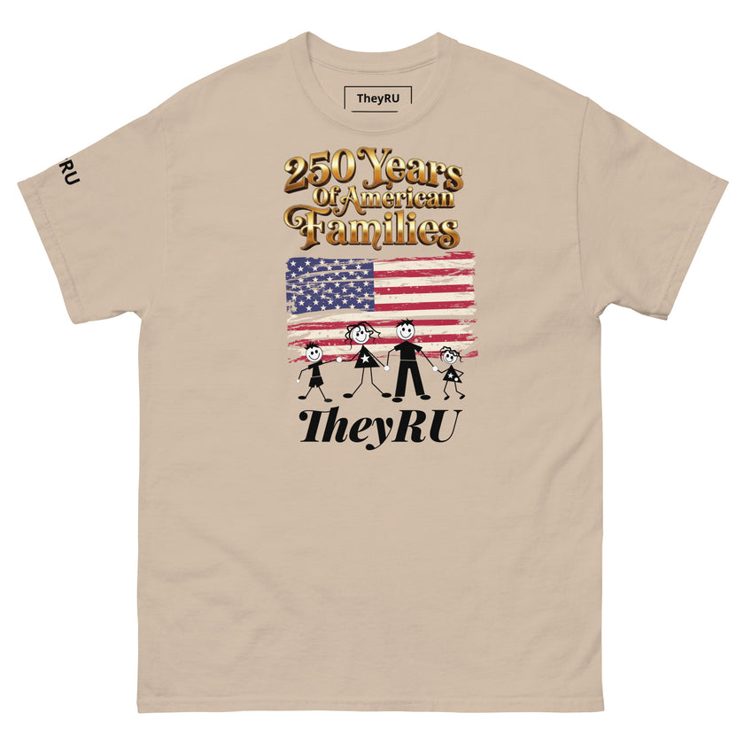250 Years Of American Families T-Shirt
