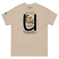 Ai can't U can T shirt