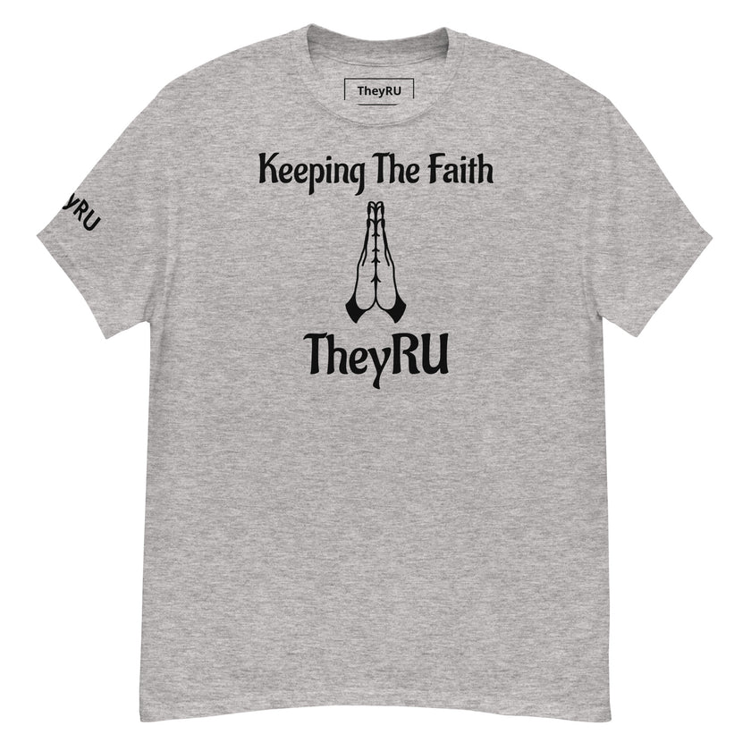 Keeping The Faith T-Shirt