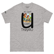 Ai can't U can T shirt