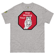 Hour glass Stop wasting your time t shirt