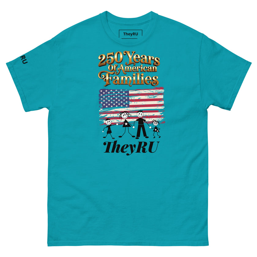 250 Years Of American Families T-Shirt