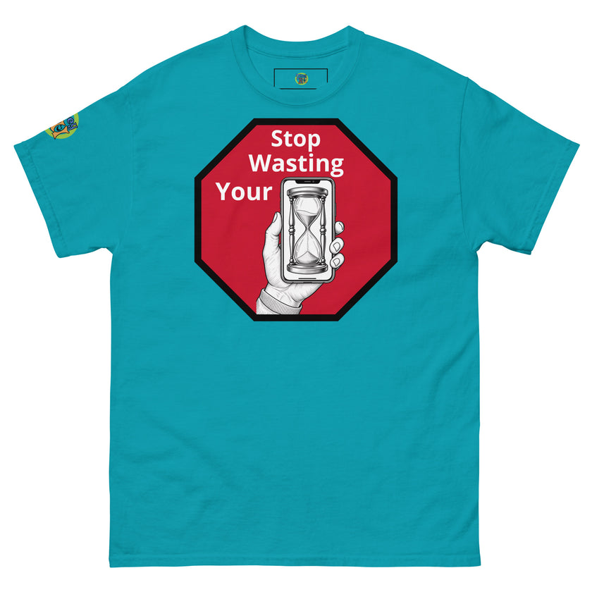 Hour glass Stop wasting your time t shirt