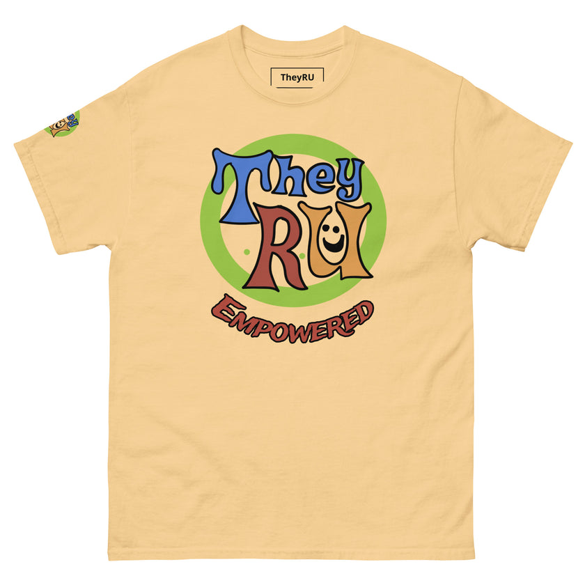 TheyRU Empowered T Shirt