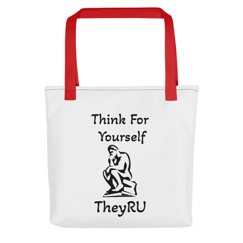 Think For Yourself TheyRU