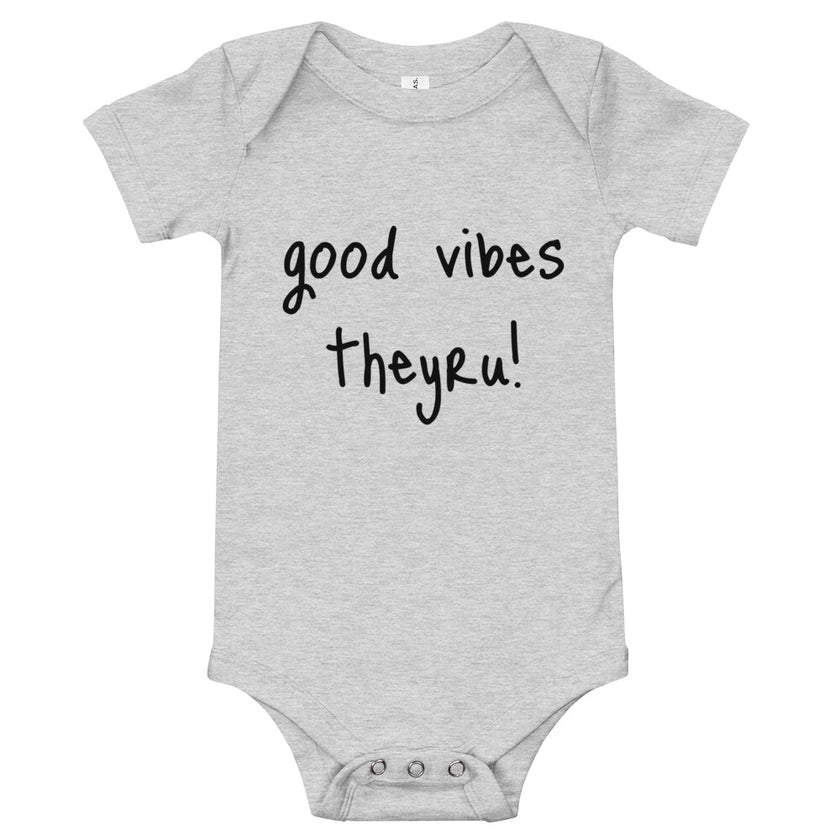 Good Vibes Baby short sleeve one piece
