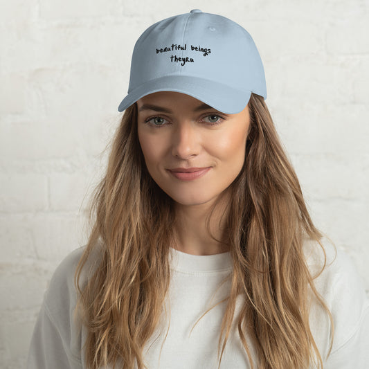 Beautiful Beings Dad hat
