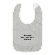 Dreamers Embroidered Baby Bib