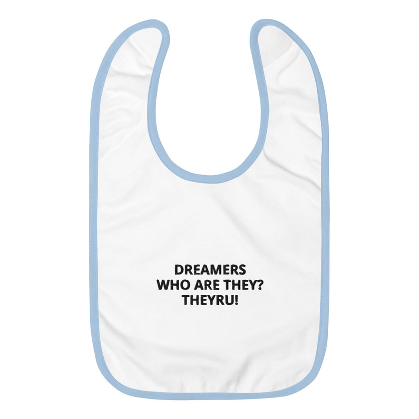 Dreamers Embroidered Baby Bib