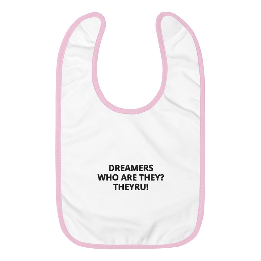 Dreamers Embroidered Baby Bib