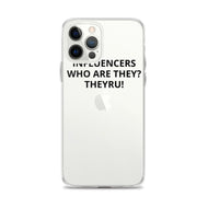 Influencers iPhone Case