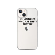 Influencers iPhone Case
